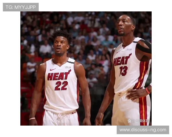 热火最新阵容调整引关注球迷期待新赛季强势表现